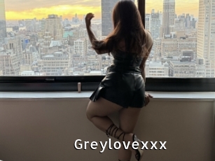 Greylovexxx