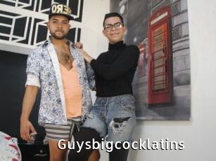 Guysbigcocklatins