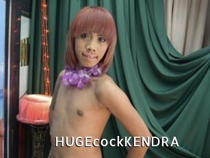 HUGEcockKENDRA