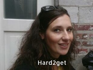 Hard2get