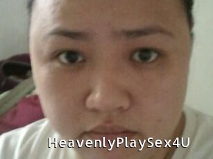 HeavenlyPlaySex4U