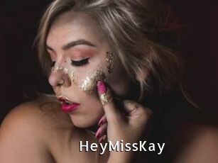HeyMissKay