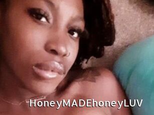HoneyMADEhoneyLUV