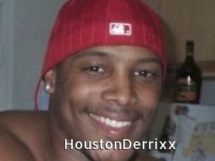HoustonDerrixx