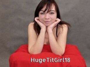 HugeTitGirl18 My Porno Stash