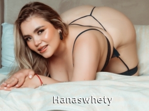 Hanaswhety