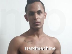 Hardmachine