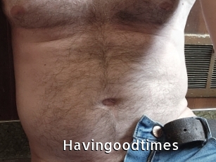 Havingoodtimes