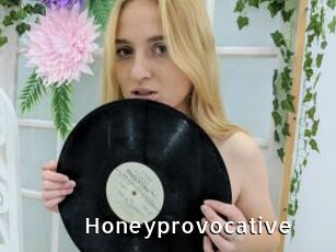 Honeyprovocative