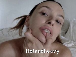 Hotandheavy