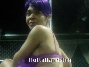 Hottallandslim