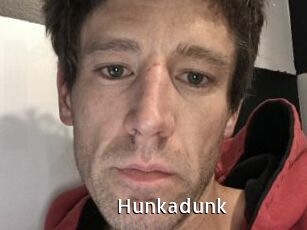 Hunkadunk
