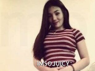 IMSOJUICY