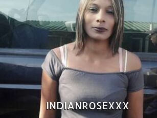 INDIANROSEXXX