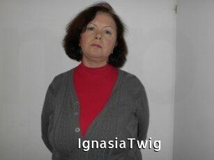 IgnasiaTwig