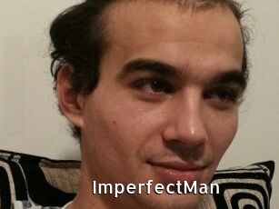 ImperfectMan