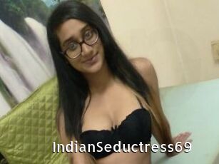 IndianSeductress69