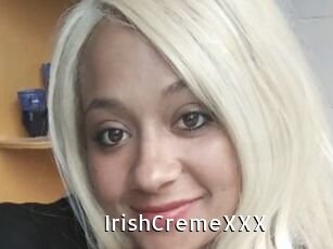 IrishCremeXXX