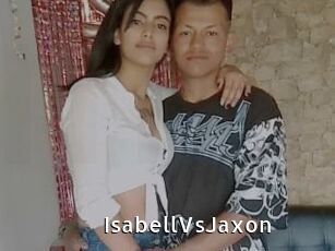 IsabellVsJaxon