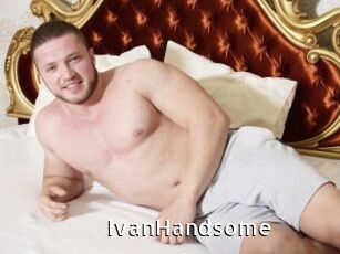 IvanHandsome