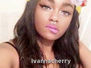 Ivannacherry