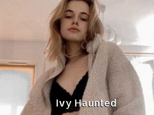 Ivy_Haunted