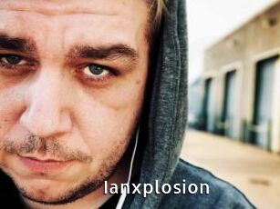 Ianxplosion