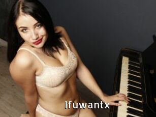 Ifuwantx