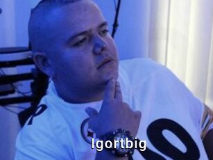 Igortbig