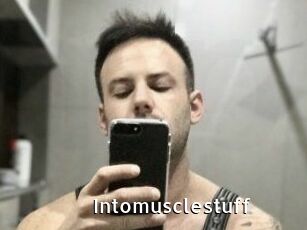 Intomusclestuff