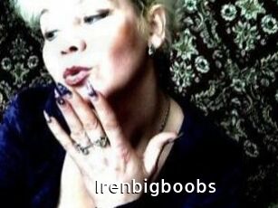 Irenbigboobs