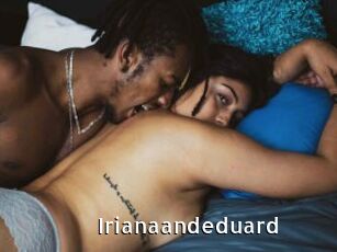 Irianaandeduard