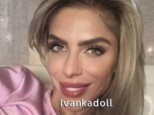 Ivankadoll