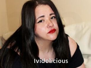 Ividelicious