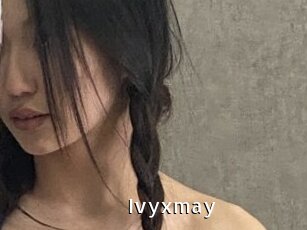 Ivyxmay