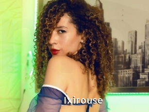 Ixirouse