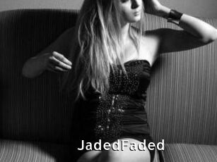 JadedFaded
