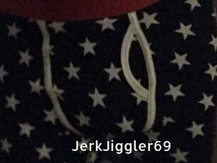 JerkJiggler69