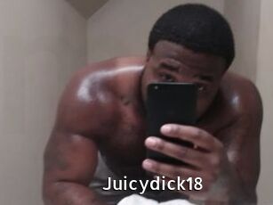 Juicydick18