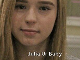 Julia_Ur_Baby