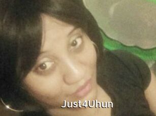 Just4Uhun