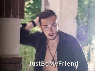 JustBeMyFriend