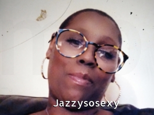 Jazzysosexy