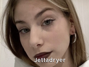 Jettadryer