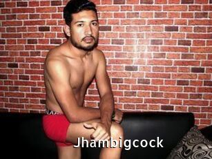 Jhambigcock