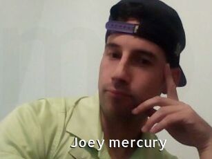 Joey_mercury