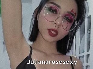 Julianarosesexy