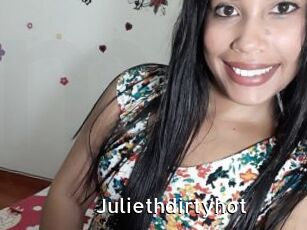 Juliethdirtyhot