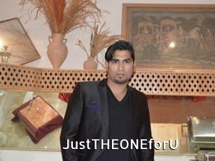 JustTHEONEforU