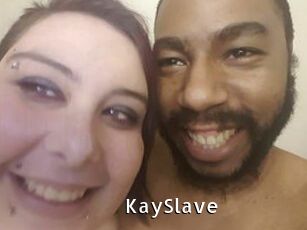 KaySlave